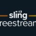 Sling TV Freestream: Melden Sie sich für KOSTENLOSES Streaming von über 500 Stay-Kanälen an!